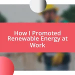 How I Promoted Renewable Energy at Work