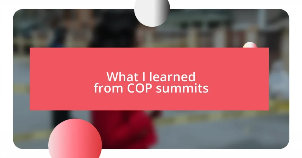 What I learned from COP summits